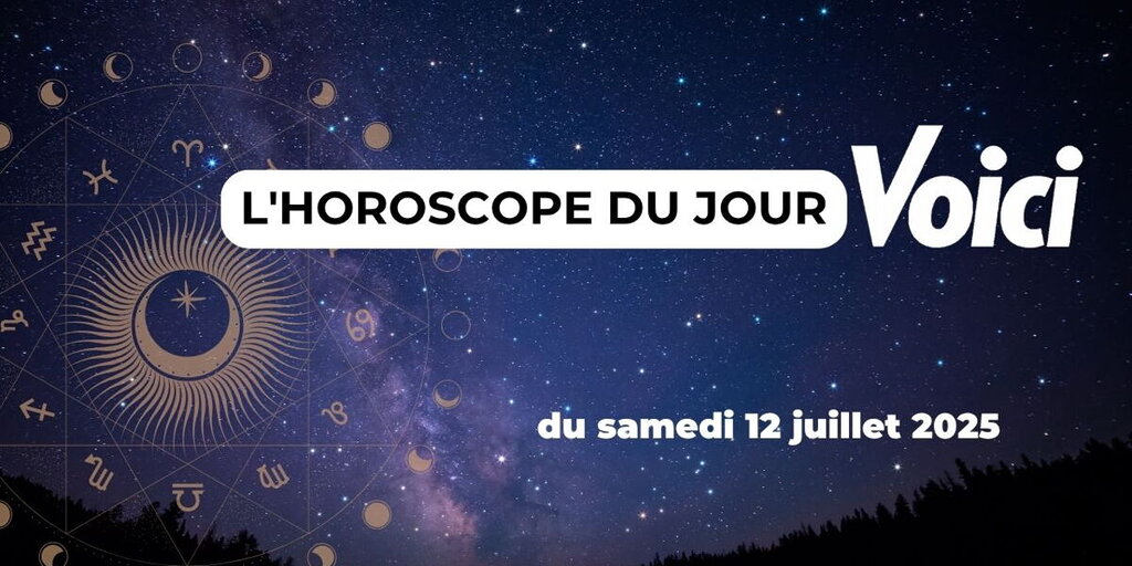 Horoscope du samedi 12 juillet 2025 : Journée compliquée pour ces 3 signes astrologiques Horoscope du samedi 12 juillet 2025 : Journée compliquée pour ces 3 signes astrologiques