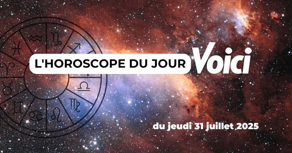 Horoscope du jeudi 31 juillet 2025 : Les astres sèment le doute entre ombre et lumière Horoscope du jeudi 31 juillet 2025 : Les astres sèment le doute entre ombre et lumière
