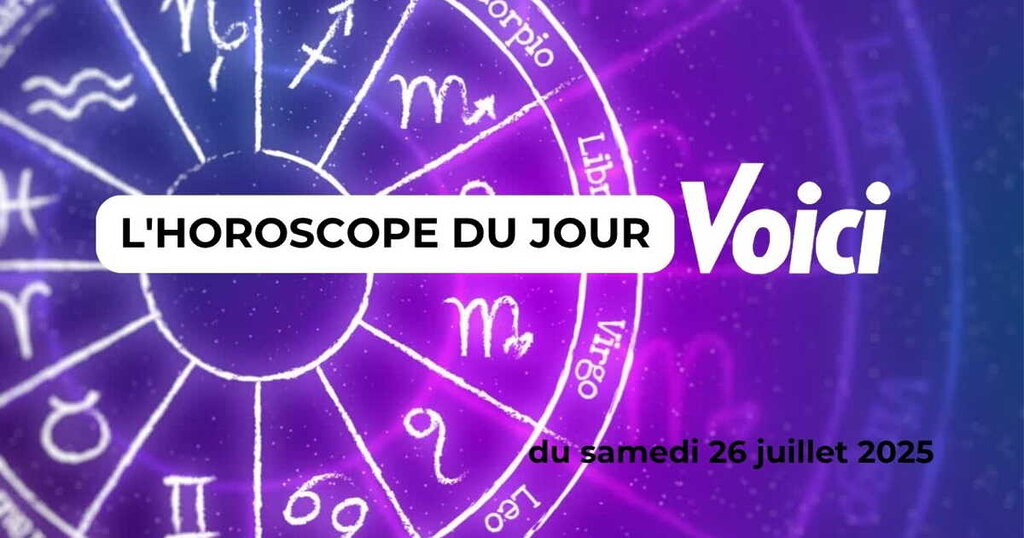 Horoscope du samedi 26 juillet 2025 : La bonne humeur s’installe pour la plupart des signes astrologiques 