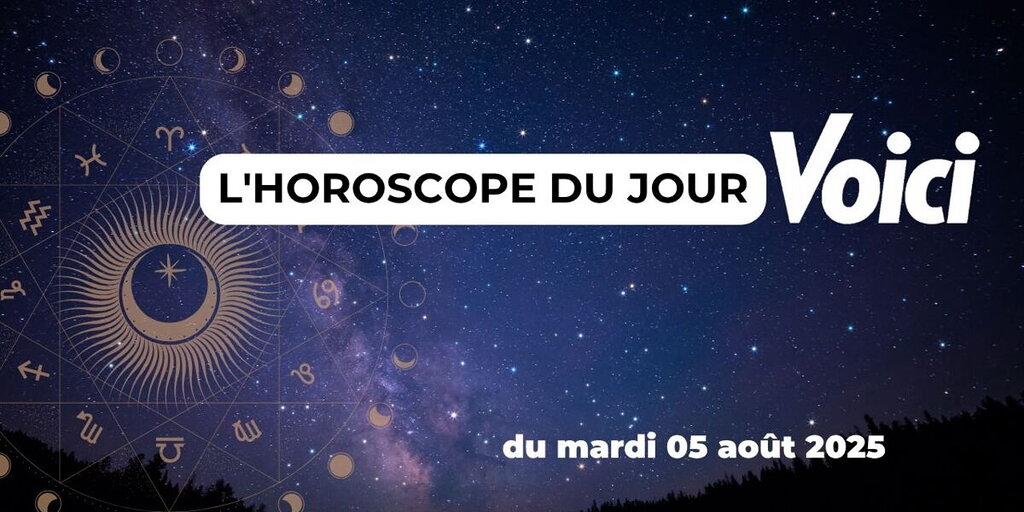 Horoscope du mardi 5 août 2025 : Tensions à prévoir pour plusieurs signes du zodiaque Horoscope du mardi 5 août 2025 : Tensions à prévoir pour plusieurs signes du zodiaque